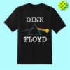 Dink Floyd Pickleball Shirt