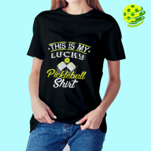 FeMale model this is my lucky pickleball shirt