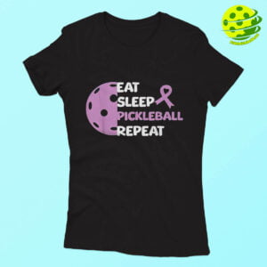 Eat Sleep Pickleball Repeat Shirt Woman