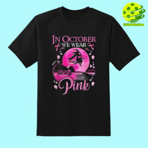 In October We Wear Pink Pickleball Shirt