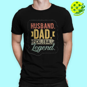 Male Model Husband Dad Pickleball Legend Shirt